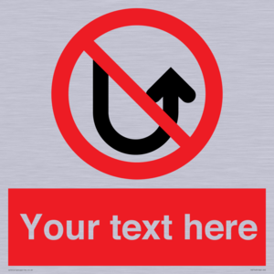 Custom prohibition No u turns